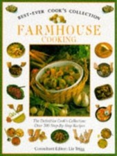 Best Ever Farmhouse Cookbook (Best Ever Cooks Collection) - liz-trigg