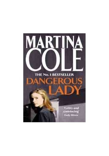 Dangerous lady martina - lady, cole