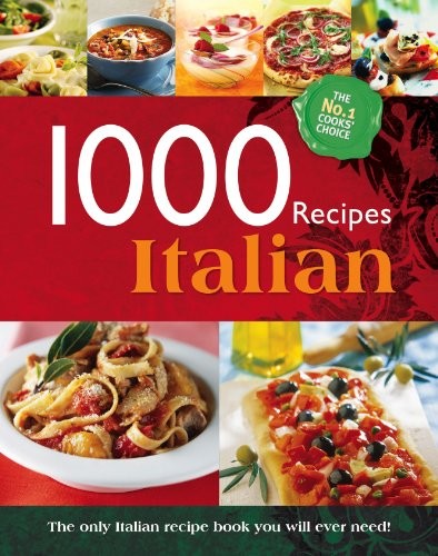 1000 recipes eat italian - 1000,