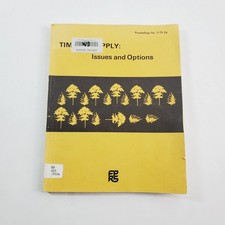 Timber Supply Issues and