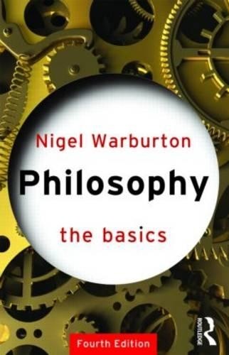 Philosophy the basics - the,