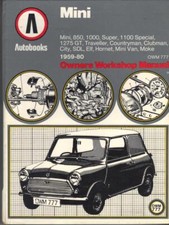 MINI,850,1000,1275 GT,TRAVELLER,CLUBMAN,CITY VAN,MOKE,WORKSHOP MANUAL 1959-1980