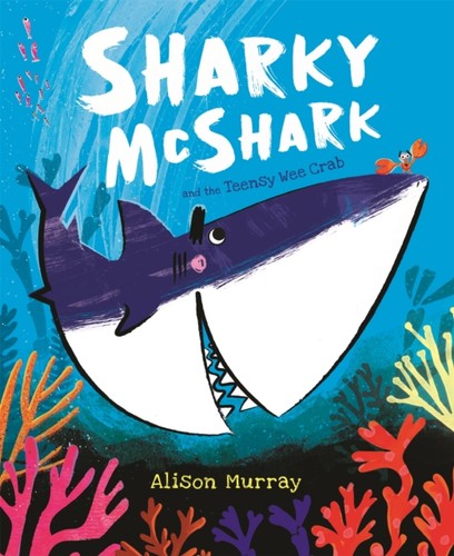 Sharky mcshark and the teensy - sharky,