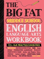 The Big Fat Middle School English Language Arts Workbook by Workman Publishing