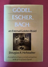 Gödel Escher Bach: An Eternal