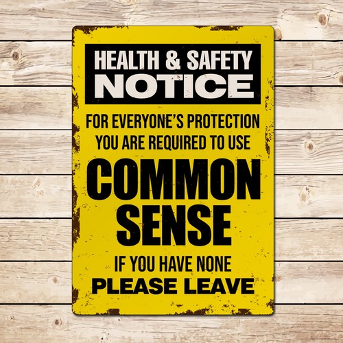 Common sense funny sign - sense,