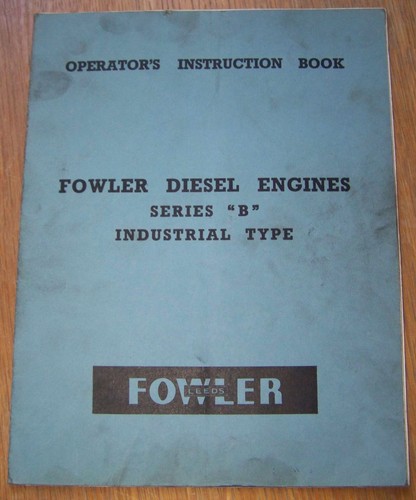 Original fowler diesel engine - original,