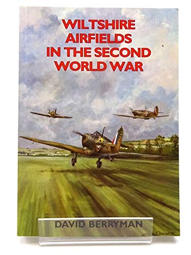 Wiltshire airfields the - airfields, in