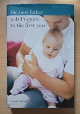 The New Father: A Dad's Guide