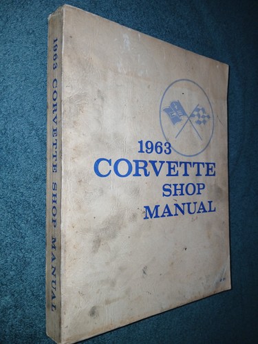 1963 corvette shop manual - corvette,