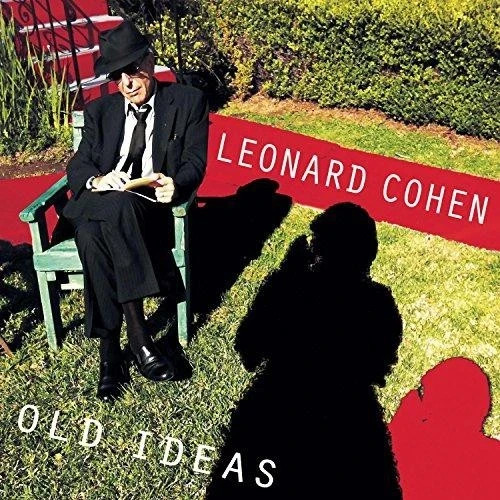 Leonard cohen old - old, ideas