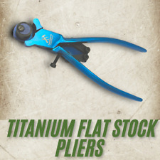 Titanium Flat Stock Pliers for