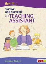 How to Survive and Succeed as a Teaching Assistant,Veronica Birk
