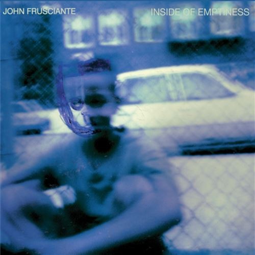 John frusciante inside of - -,