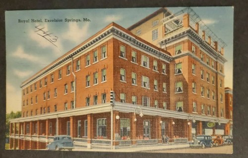 Royal hotel excelsior springs - royal,