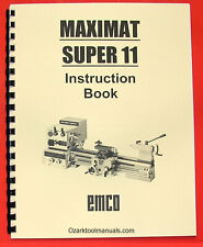EMCO Maximat Super 11 Metal Lathe Instruction Service Owners Manual 0296