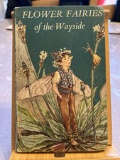 Flower Fairies of the Wayside by Cicely Mary Barker. Blackie HB (Undated).