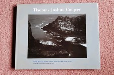 Thomas Joshua Cooper Some Rivers, Some Trees, Some Rocks, Some Seas Hardback