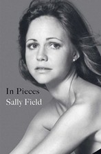 In Pieces By Sally Field