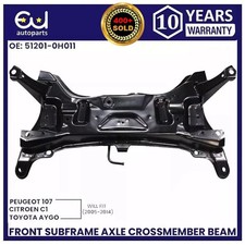 FOR CITROEN C1 PEUGEOT 107 TOYOTA AYGO FRONT SUBFRAME AXLE CROSSMEMBER CRADLE