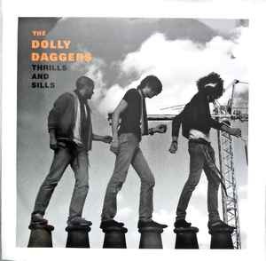 The dolly daggers thrills - dolly,