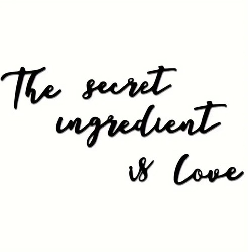 The secret ingredient - ", is
