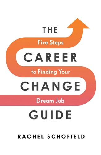 The career change guide - guide:, five
