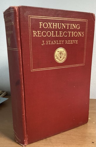 Fox hunting recollections - recollections, by