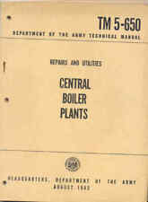TM5-650 Boiler Central Plants Repair Maintenance Operators book US Army 1962