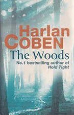 The Woods by Harlan Coben 1409117049