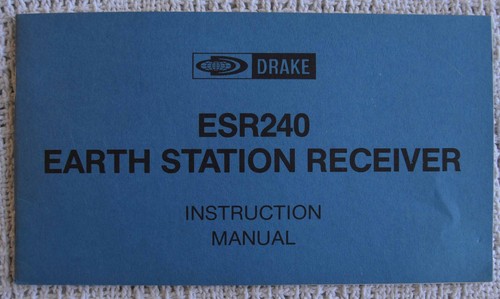 Drake esr240 earth station - esr240,