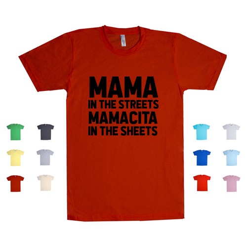 Mama the streets - mama, mamacita