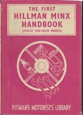 Hillman Minx guide to all side valve models 1932-1947 Pitman DIY Handbook