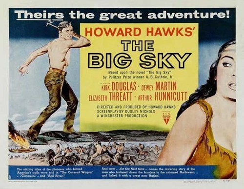 The big sky 1952 - the,