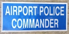 Airport police commander - , hi