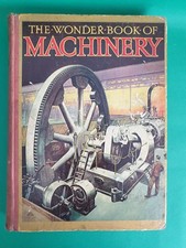 The Wonder Book of Machinery