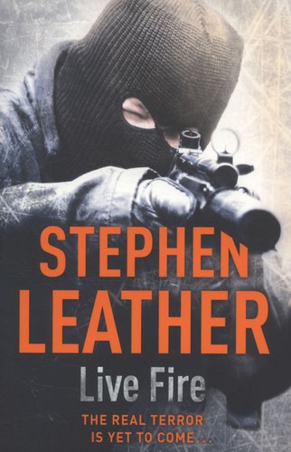 Live fire stephen leather - -,