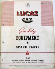 Lucas HILLMAN HUMBER SINGER etc Electrics Equipment & Spare Parts 1961 CCE 901K