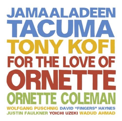 Jamaaladeen tacuma tony kofi - jamaaladeen,