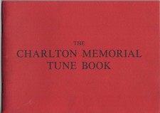 CHARLTON MEMORIAL TUNE BOOK