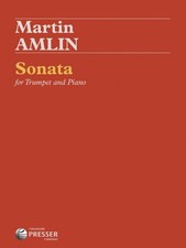 Sonata for Trumpet and Piano trumpet and piano Amlin, Martin