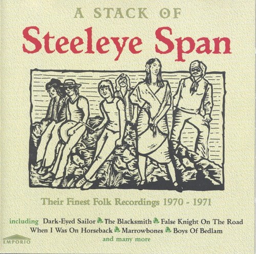 Steeleye span stack of - a,