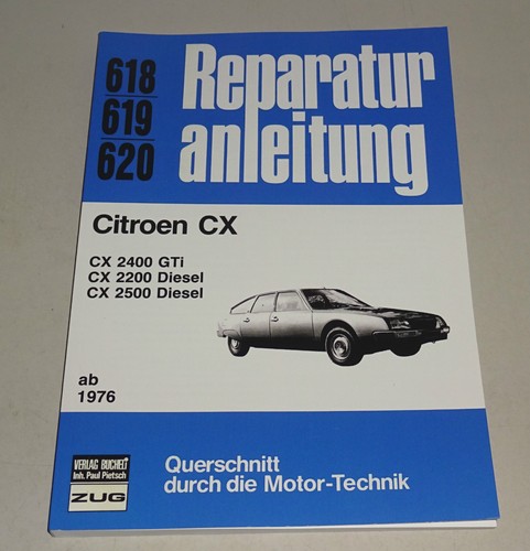Repair manual citroen 2400 - manual, cx