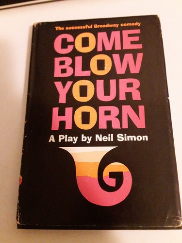 Come blow your horn - your, play