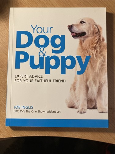 Your dog and puppy expert - your, puppy: