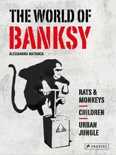 The World of Banksy -