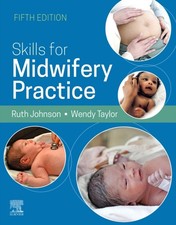 Skills for Midwifery Practice by Ruth  Bowen (Paperback Book)