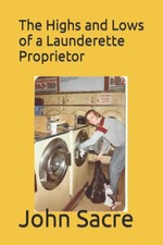 The Highs and Lows of a Launderette..., Sacre, Rev. Joh