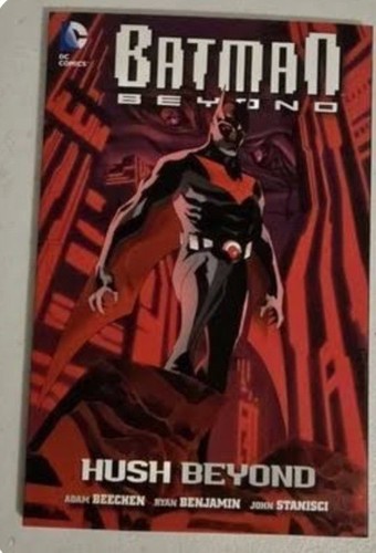 Batman beyond hush - batman,