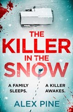 The Killer in the Snow: The
